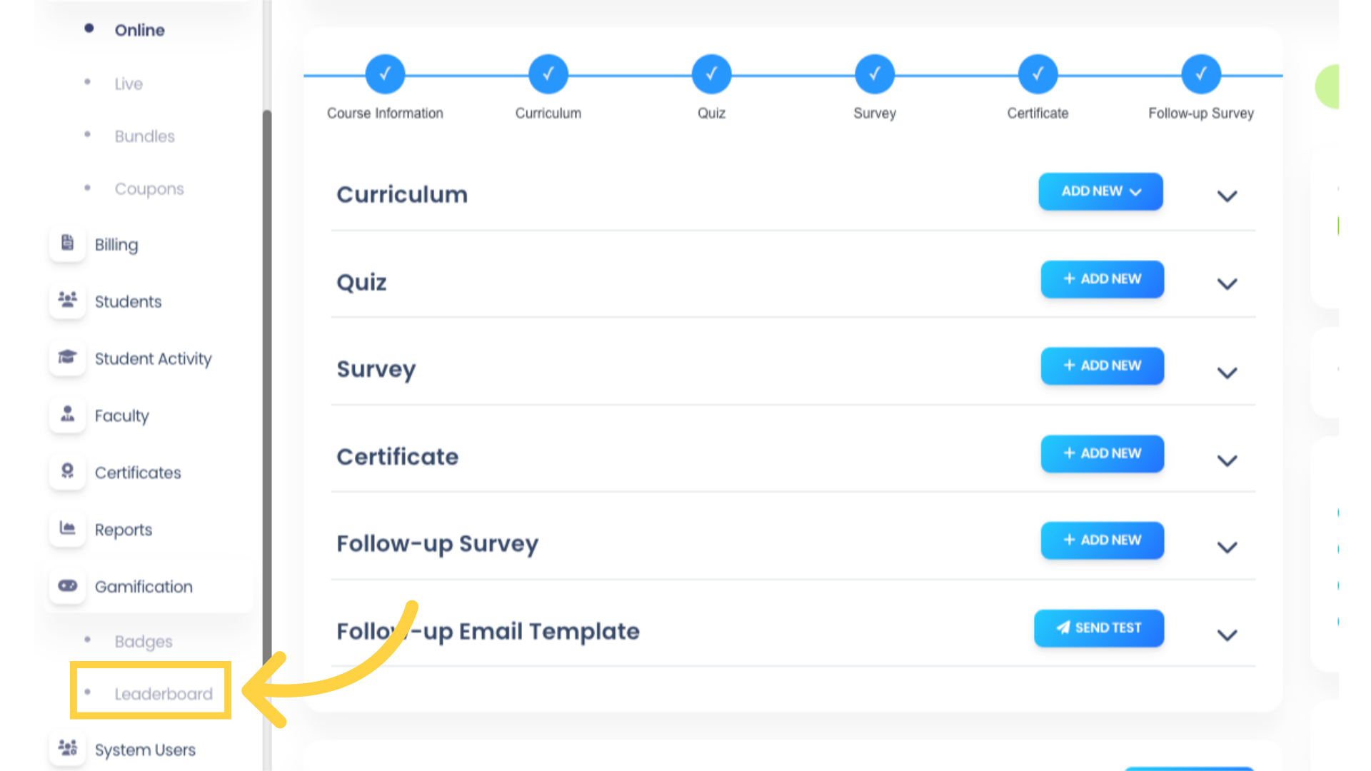 Now let's take a look at the Leaderboard. Click 'Gamification', then 'Leaderboard'.