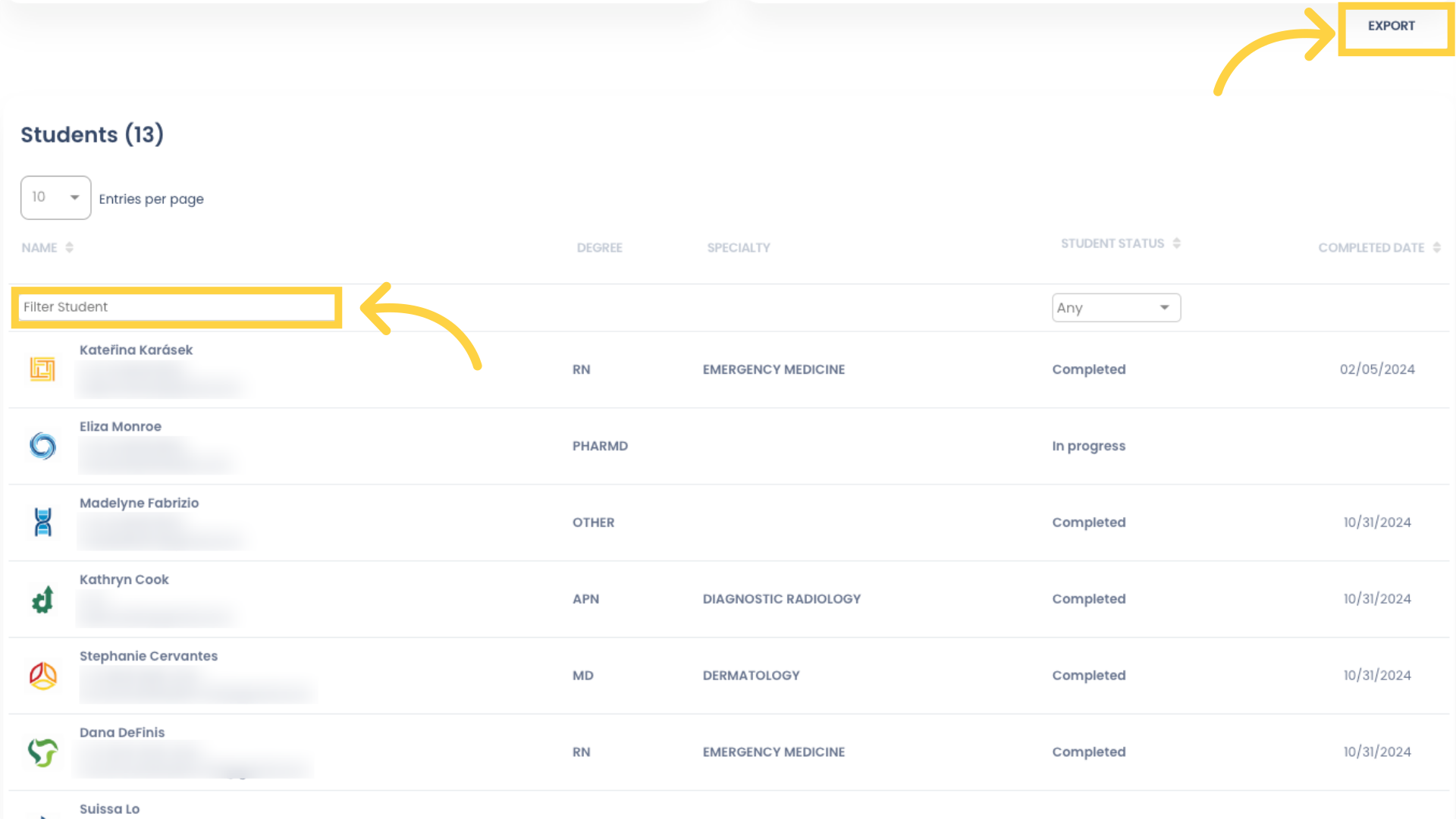 You can search for a specific Student using the Filter field, and you can export this list as an Excel file. Any filtering you have applied to the report will also be applied to the exported file.