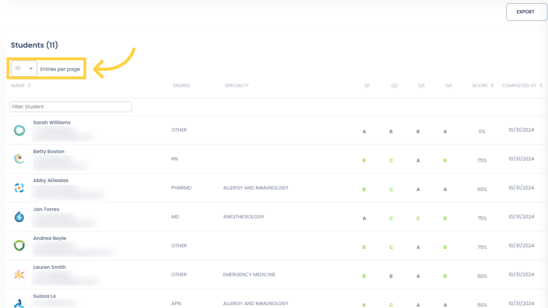 Use the 'Entries per page' dropdown field to show more than 10 records per page.