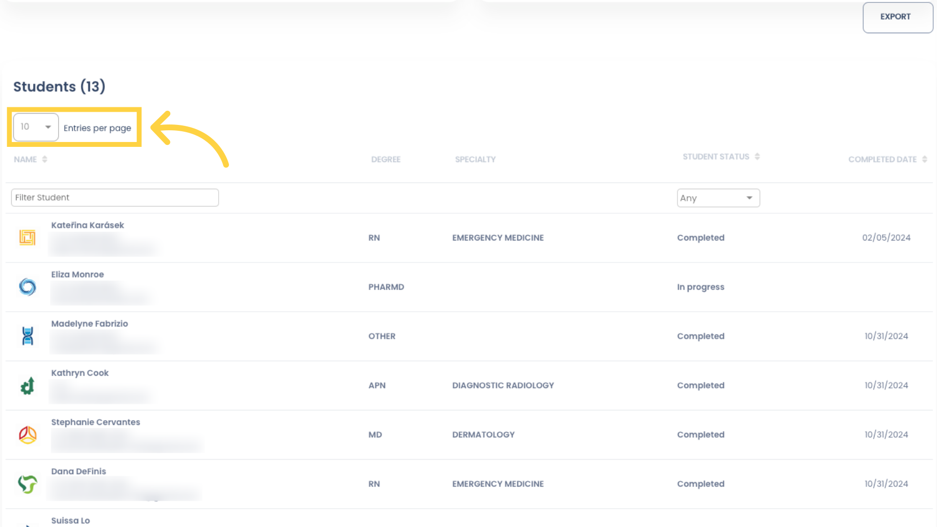 Use the 'Entries per page' dropdown field to show more than 10 records per page.